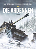 Die grossen Panzerschlachten 1: Die Ardennen 1944
