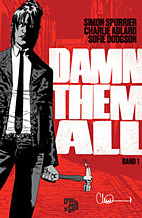 Damn Them All 1
