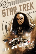 Star Trek – Zeit des Wandels 8: Heilen (Roman)