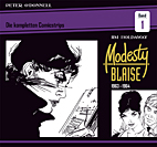 Modesty Blaise 1: Die kompletten Comicstrips 1963 - 1964