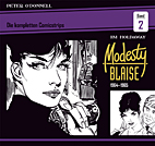 Modesty Blaise 2: Die kompletten Comicstrips 1964 - 1966