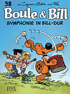 Boule und Bill 38: Symphonie in Bill-Dur