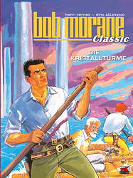 Bob Morane Classic 04: Die Kristalltuerme