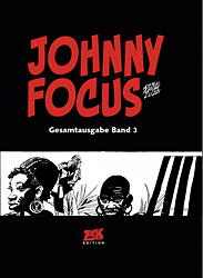 Johnny Focus Gesamtausgabe 3 (von 4)