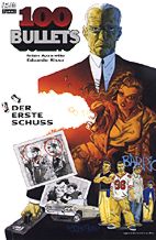 100 Bullets 1 (speed): Der erste Schuss