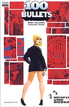100 Bullets 2 (speed): Wuerfel und Wodka