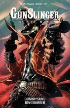 Gunslinger Spawn 4: Cowboys und Dinosaurier