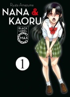 Nana und Kaoru - Black Label Max 1 (von 2)