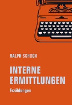 Interne Ermittlungen: Erzaehlungen