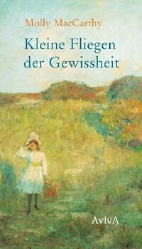 Kleine Fliegen der Gewissheit