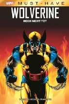 Marvel Must Have: Wolverine - Noch nicht tot