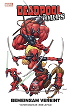 Deadpool Corps - Gemeinsam vereint