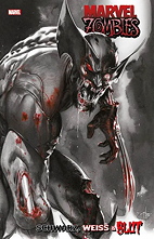 Marvel Zombies - Schwarz, Weiss und Blut