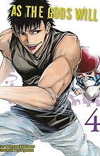 As the Gods will 4 (Manga) (von 5)