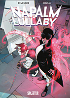 Napalm Lullaby 1: (Splitter Books)