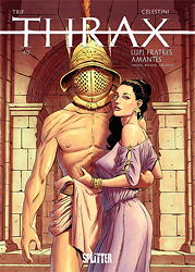 Thrax 1: Lupi, Fratres, Amantes (Woelfe, Brueder, Geliebte)