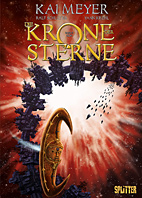 Die Krone der Sterne 3: Noa (von 3)