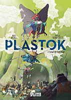 Plastok 2: Sumpf der Schaedlinge