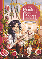 Der Garten der Feen 3: Der Schatz der Koenigin