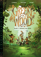 Greenwood 1: Urania, die Hexe