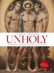 Unholy - An Almost Complete Hagiography of Gay Saints