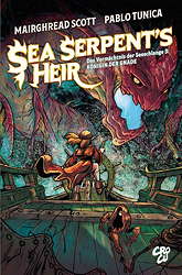 Sea Serpents Heir 3: Das Vermaechtnis der Seeschlange - Koenigin der Gnade