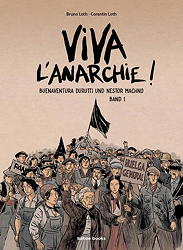 Viva l'Anarchie 1: Buenaventura, Durutti und Nestor Machno