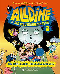 Alldine und die Weltraumpiraten 3: Die kuenstliche Intelligenzbestie
