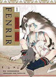 Fenrir - Die vergessene Legende von Temujin 1 (von 4)
