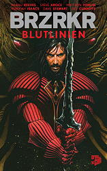 BRZRKR: Blutlinien 1 (BRZRKR 04)