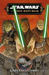Star Wars Sonderband 169: Die Hohe Republik - Kinder des Sturms