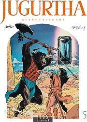 Jugurtha Gesamtausgabe 05. Der dunke Zorn