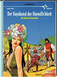 Der Vagabund der Unendlichkeit 3: Das Ende der Gewissheit (Gesamtausgabe)