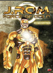 J. Rom- Force of Gold 1: Schatten