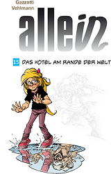 Allein 15: Das Hotel am Rande der Welt