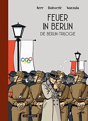 Die Berlin Trilogie 1: Feuer in Berlin (nach dem Roman von Philip Kerr)