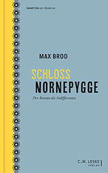 Schloss Nornepygge - Der Roman des Indifferenten
