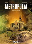 Metropolia 1: *Variant / Vorzugsausgabe*  Berlin 2099
