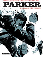 Parker 1: Eine Falle fuer Parker (nach dem Roman von Richard Stark)