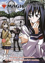 Magic - The Gathering 3 (Manga) - Zerstoere die Menscheit. Sie kann nicht regeniert werden