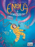 Enola und die fantastischen Tiere 3: Der Kraken, der Mundgeruch hatte