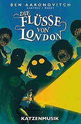 Fluesse von London 12: Katzenmusik