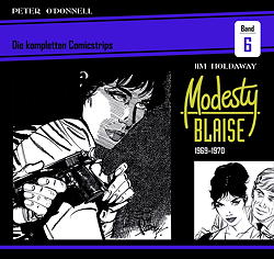 Modesty Blaise 6: Die kompletten Comicstrips 1969 - 1970