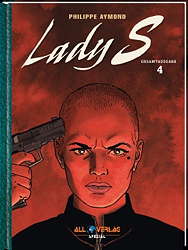 Lady S Gesamtausgabe 4: *VZA* (Band 14-17)  (Vorzugsausgabe)