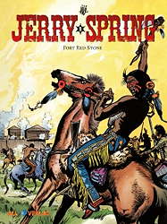 Jerry Spring 9: *VZA* Fort Red Stone (Vorzugsausgabe)