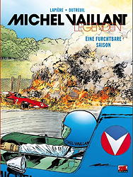 Michel Vaillant Legenden 3: Eine furchtbare Saison