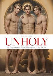 Unholy - 30 Postcards with Divine Illustrations of Gay Saints