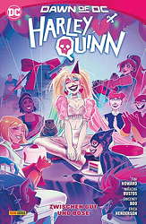 Harley Quinn 3: Zwischen Gut und Boese (Dawn of DC) 