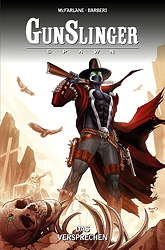 Gunslinger Spawn 6: Das Versprechen