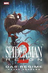 Spider-Man Reign 2 - Das Regime